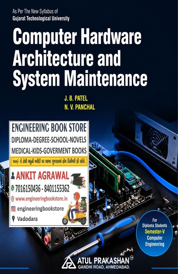 Computer Hardware Architecture and System Maintenance- ATUL