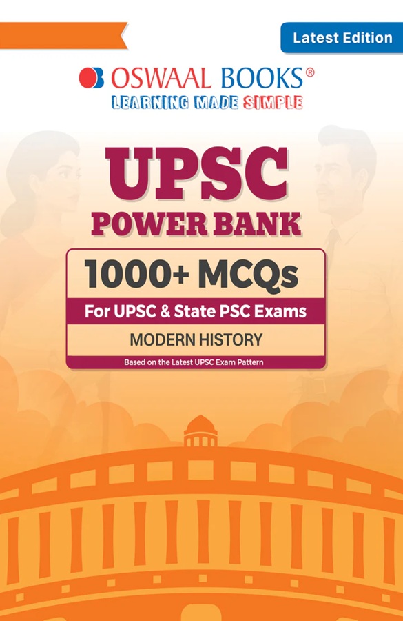 UPSC Power Bank:1000+ MCQs for UPSC and State PSCs Exams Modern History