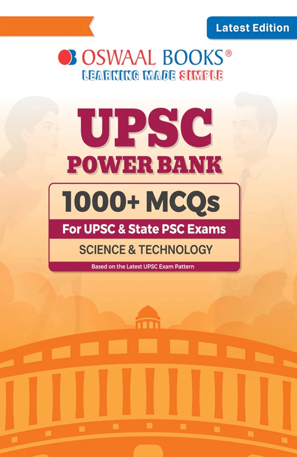 UPSC Power Bank:1000+ MCQs for UPSC and State PSCs Exams Science & Technology
