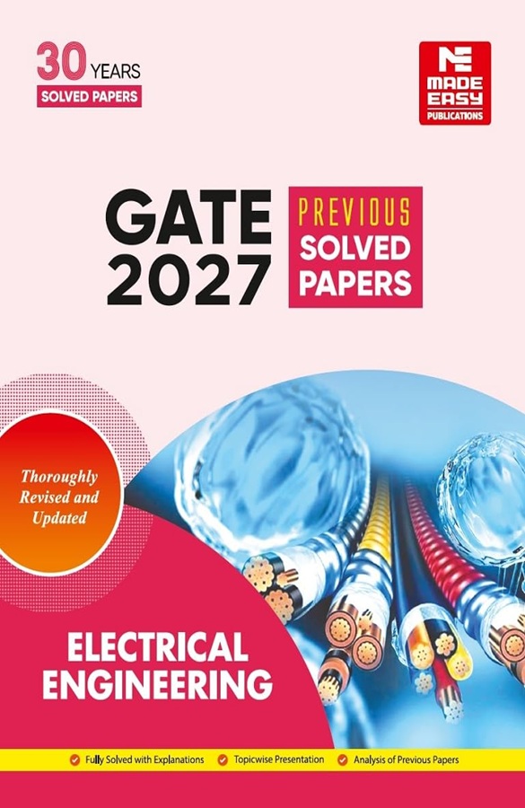 GATE-2027: Electrical Engineering Previous Year Solved Papers